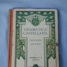Libros antiguos: GRAMATICA CASTELLANA 1923. Lote 403051924