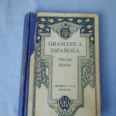 Libros antiguos: GRAMATICA ESPAÑOLA 1930. Lote 403052104