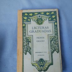 Libros antiguos: LECTURAS GRADUADAS 1924. Lote 403053164