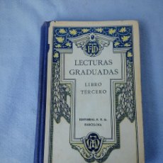 Libros antiguos: LECTURAS GRADUADAS 1925. Lote 403053349