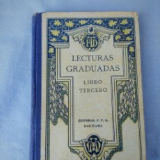 Libros antiguos: LECTURAS GRADUADAS LIBRO TERCERO 1925. Lote 403053439