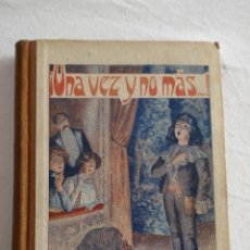 Libros antiguos: ¡UNA VEZ Y NO MÁS...! - NARRACIONES ECOLARES - R. P. FRANCISCO FINN, S.J. - 2ª EDICIÓN, 1929.