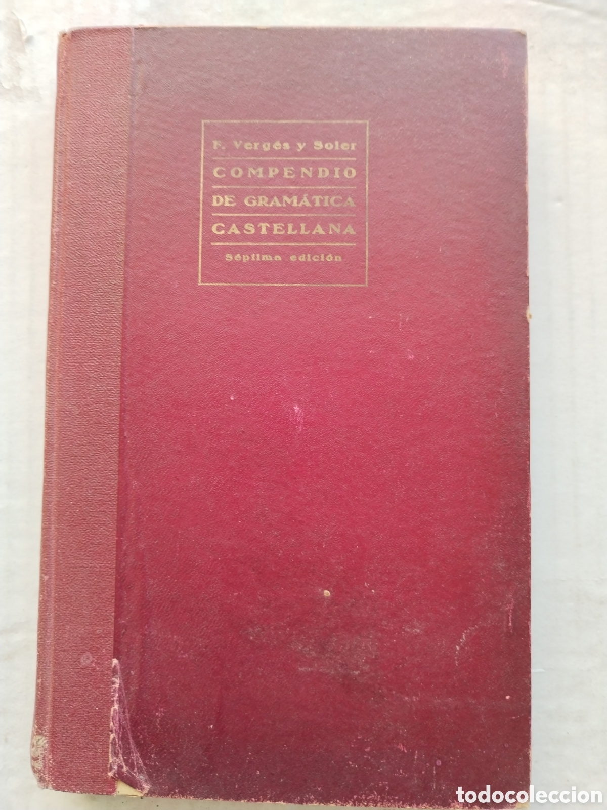 Libros antiguos: COMPENDIO DE GRAM&Aacute;TICA CASTELLANA - Foto 1