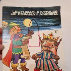 Libros antiguos: ANTIGUO LIBRO DE TEXTO ESCUELA ANAYA EGB LECTURAS JUVENILES DE ESPAÑA Y AMERICA 1970