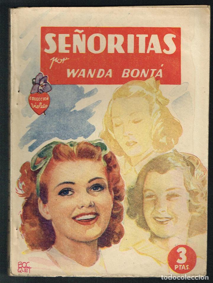 Libros antiguos: SE&Ntilde;ORITAS - WANDA BONT&Aacute; - 1941 - Foto 1