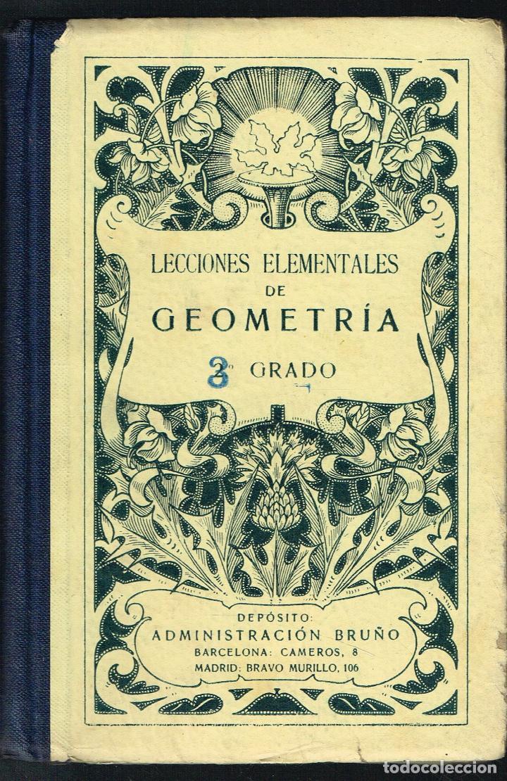 Libros antiguos: LECCIONES ELEMENTALES DE GEOMETR&Iacute;A - Foto 1
