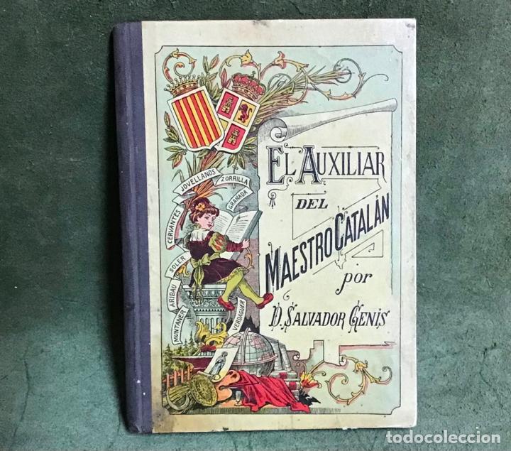 Libros antiguos: EL AUXILIAR DEL MAESTRO CATALAN, 1925 - Foto 1