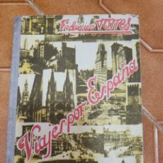 Libros antiguos: VIAJES POR ESPAÑA, MANUSCRITO. FEDERICO TORRES. MIGUEL A. SALVATELLA, EDITOR. 1956