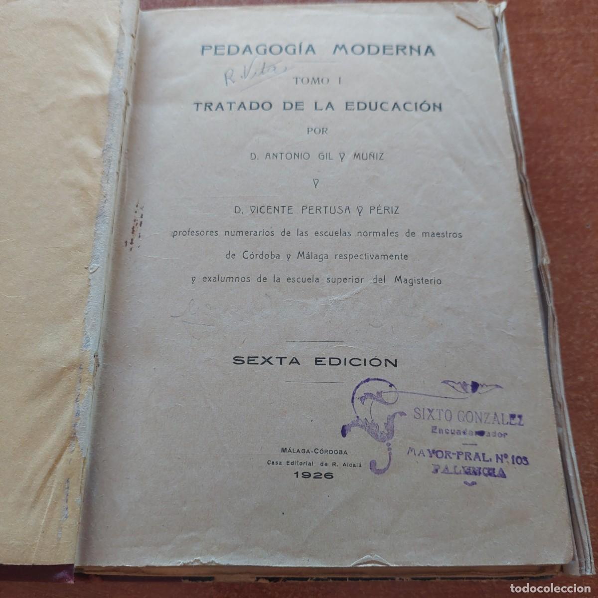 Libros antiguos: Libro Pedagog&iacute;a moderna 1926 - Foto 3