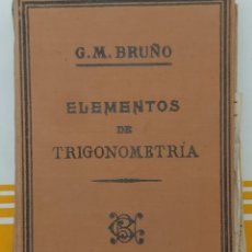 Libros antiguos: ELEMENTOS DE TRIGONOMETRIA 1923
