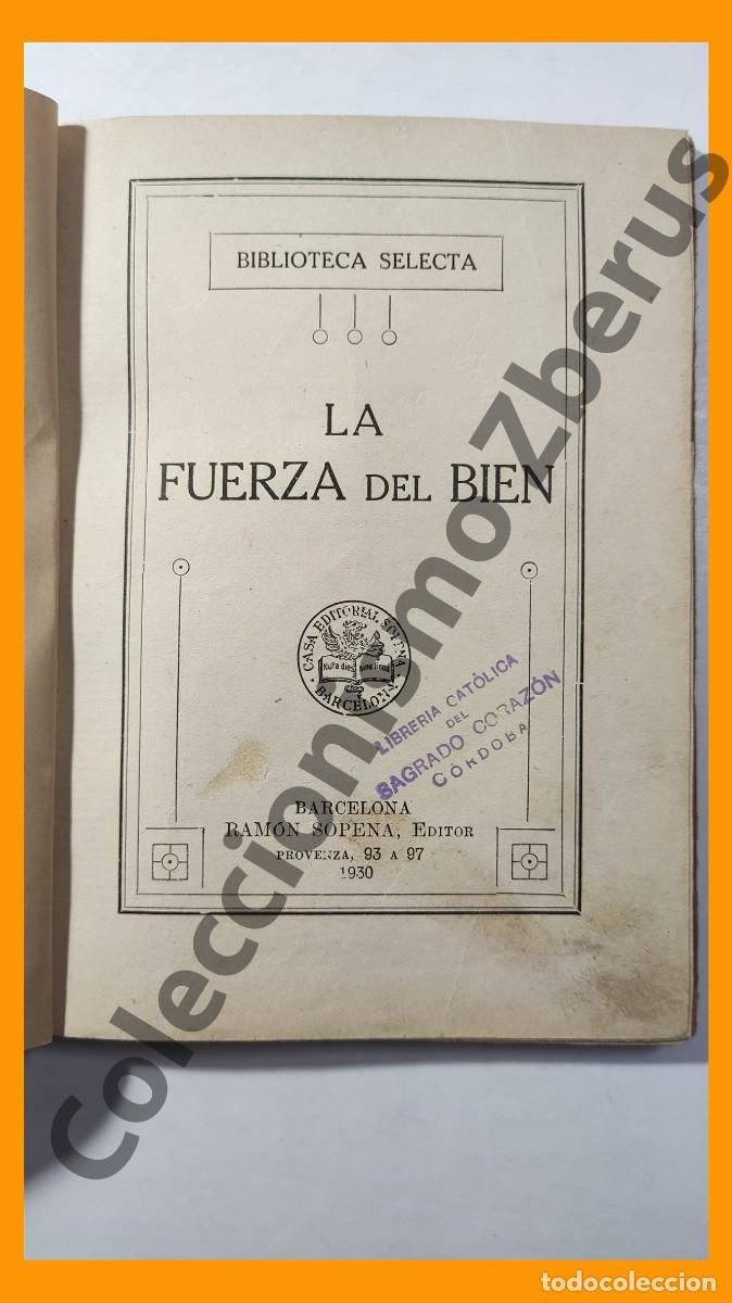 Libros antiguos: LA FUERZA del Bien - Foto 2