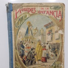 Libros antiguos: PÁGINAS DE LA INFANCIA. EL LIBRO DE LOS DEBERES DE LOS NIÑOS. ANGEL MARÍA TERRADILLOS. 1912