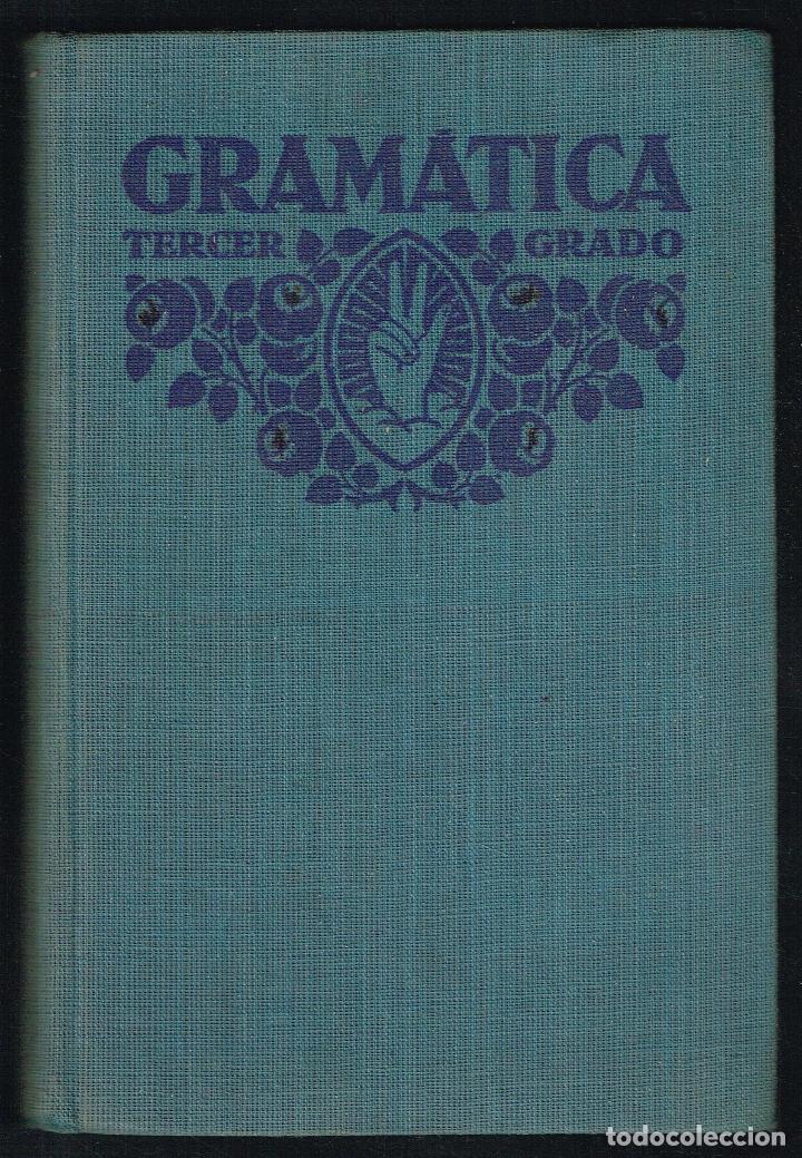 Libros antiguos: GRAM&Aacute;TICA - TERCER GRADO - 1932 - Foto 1