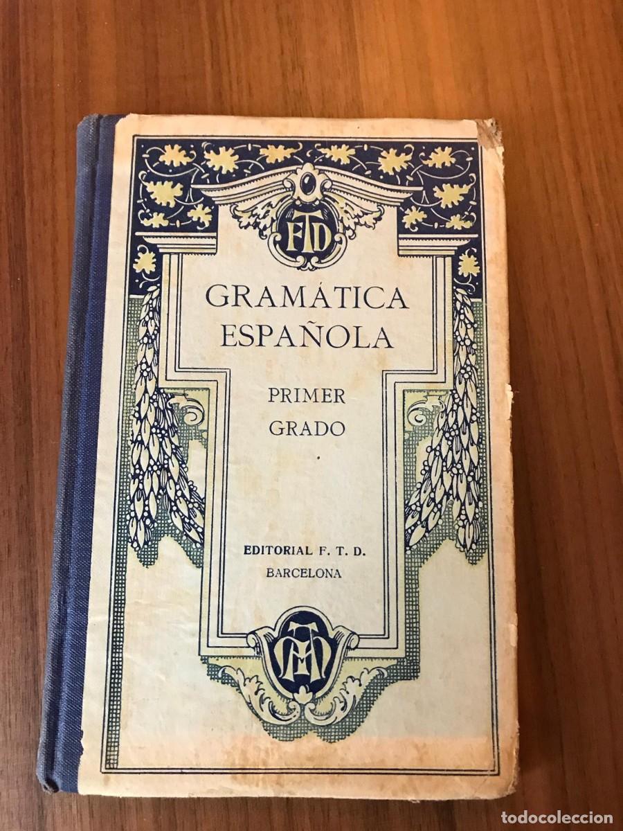 Libros antiguos: GRAM&Aacute;TICA ESPA&Ntilde;OLA - Foto 1