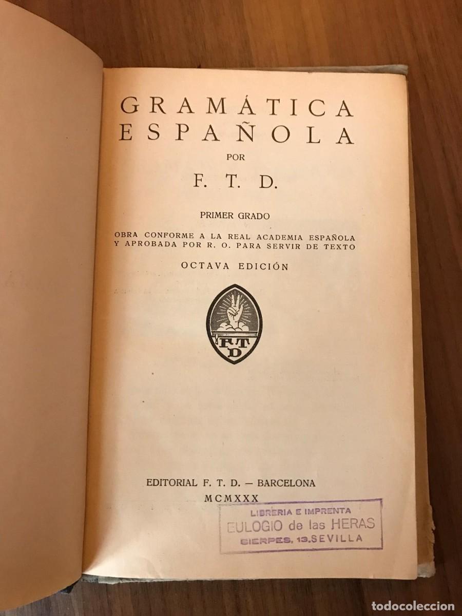 Libros antiguos: GRAM&Aacute;TICA ESPA&Ntilde;OLA - Foto 2