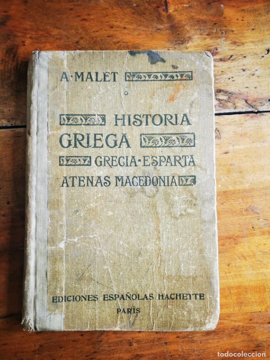 Libros antiguos: MALET, Alberto. Grecia - Foto 1