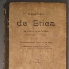 Libros antiguos: RESUMEN DE ÉTICA - 2ª ENSEÑANZA - GINER DE LOS RIOS - EDIT. ANTONI VIRGILI - BARCELONA 1917