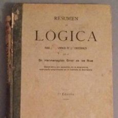 Libros antiguos: RESUMEN DE LÓGICA - 2ª ENSEÑANZA - GINER DE LOS RIOS - EDIT. ANTONI VIRGILI - BARCELONA 1917