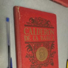 Libros antiguos: DON PEDRO CALDERÓN DE LA BARCA / D. J. CHOPO NOGALES / BIBLIOTECA DE CLÁSICOS DALMÁU CARLES PLA 1936