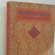 Libros antiguos: ENCICLOPEDIA ESCOLAR - EDELVIVES - SEGUNDO GRADO - EDITORIAL L. VIVES 1935.