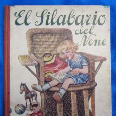 Libros antiguos: EL SILABARIO DEL NENE. ILUST. JOAN LLAVERIAS. EDITORIAL RAMÓN SOPENA. BARCELONA, 1944.