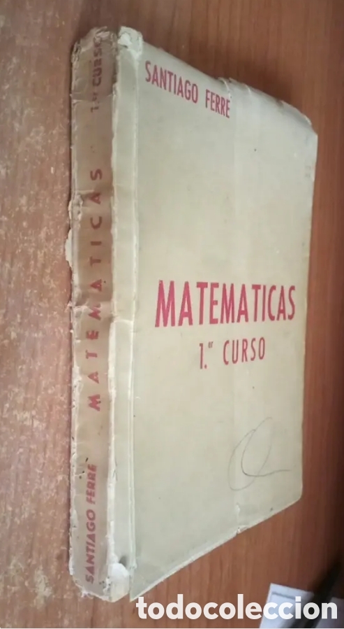 Libros antiguos: MATEMATICAS LIBRO ANTIGUO. - Foto 2