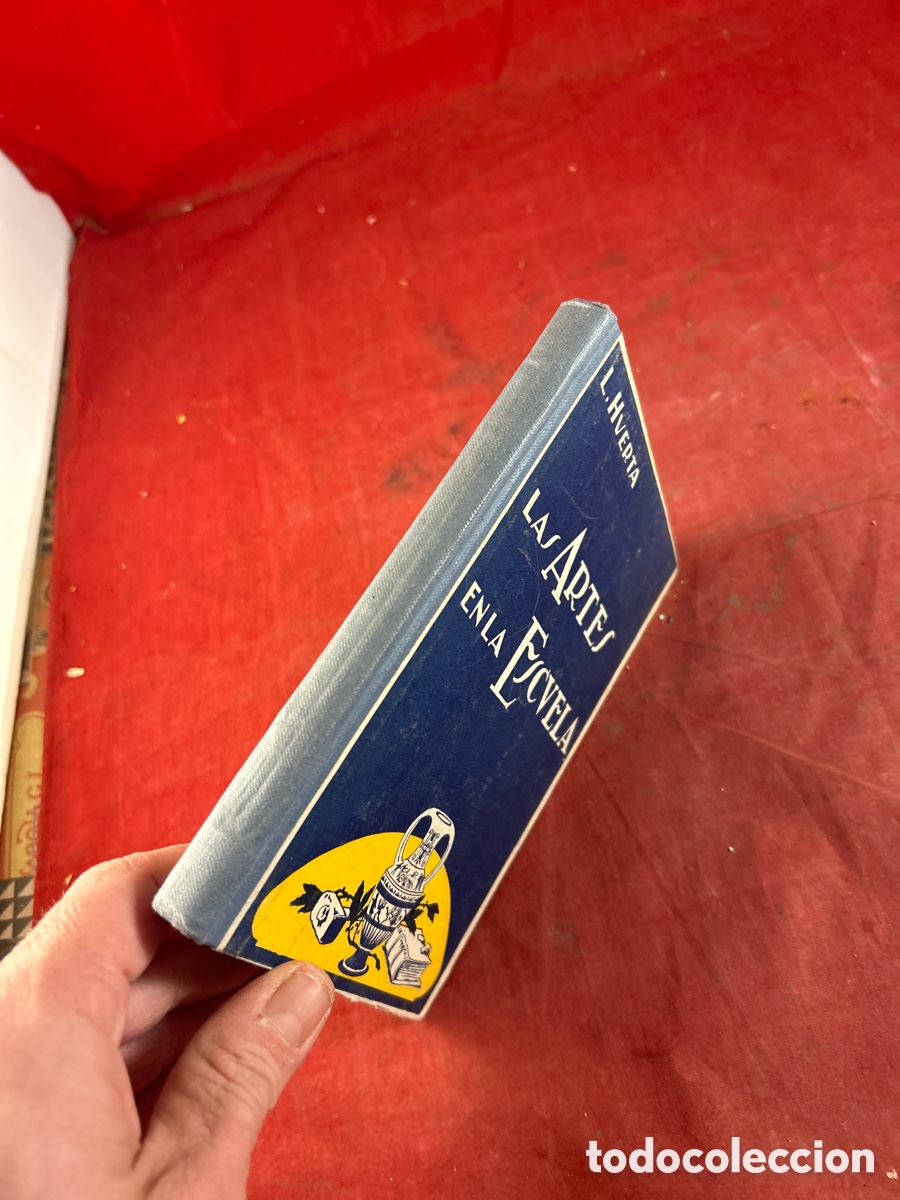 Libros antiguos: LAS ARTES EN LA ESCUELA - Foto 5