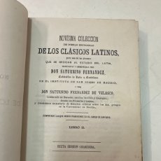 Libros antiguos: SATURNINO FERNÁNDEZ; CLÁSICOS LATINOS. LIBRO II. 1883