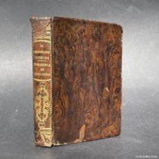 Libros antiguos: AÑO 1832 - EL CRONÓLOGO INSTRUIDO - ILUSTRACIONES - HISTORIA - LIBRO DE TEXTO MATEMÁTICAS GRAMATICA