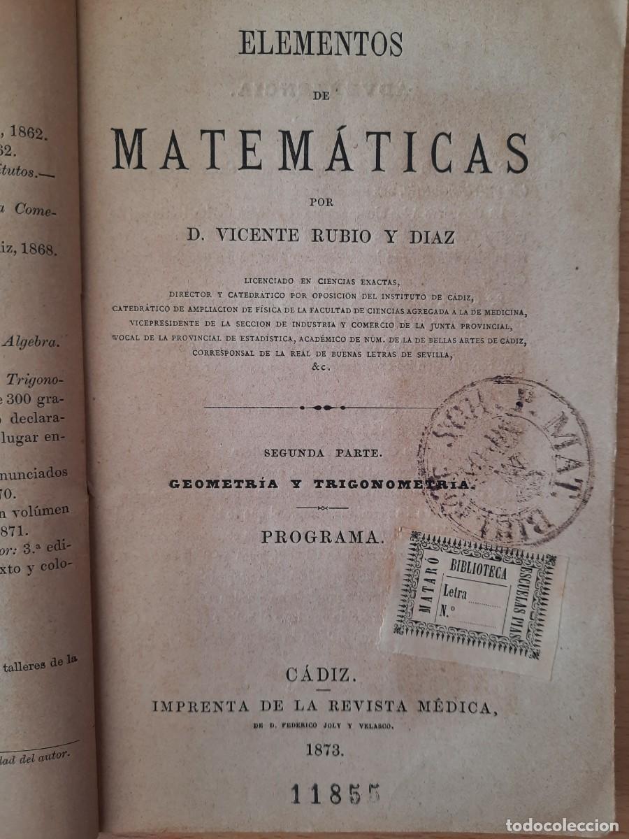 Libros antiguos: LIBRO. Elementos de matem&aacute;ticas. Rubio y Diaz. 1873 - Foto 1