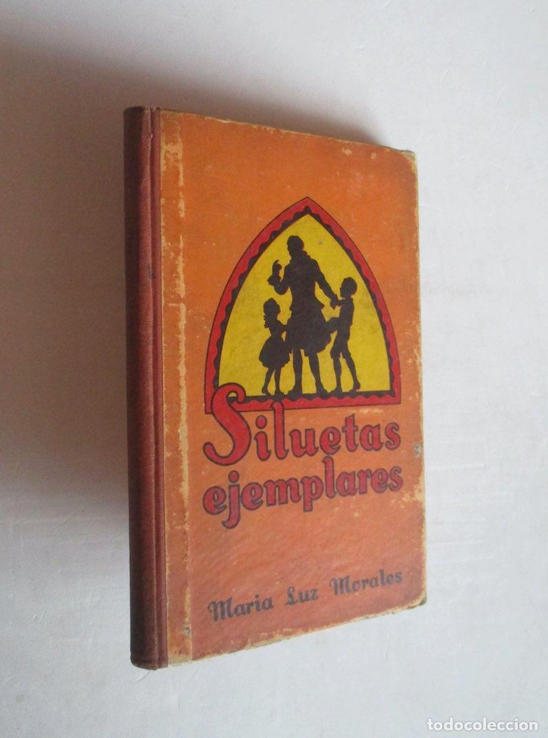 Libros antiguos: SILUETAS EJEMPLARES - A&Ntilde;O 1935 - Foto 1