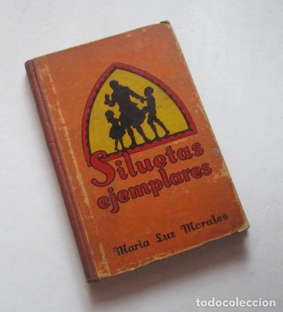 Libros antiguos: SILUETAS EJEMPLARES - A&Ntilde;O 1935 - Foto 6