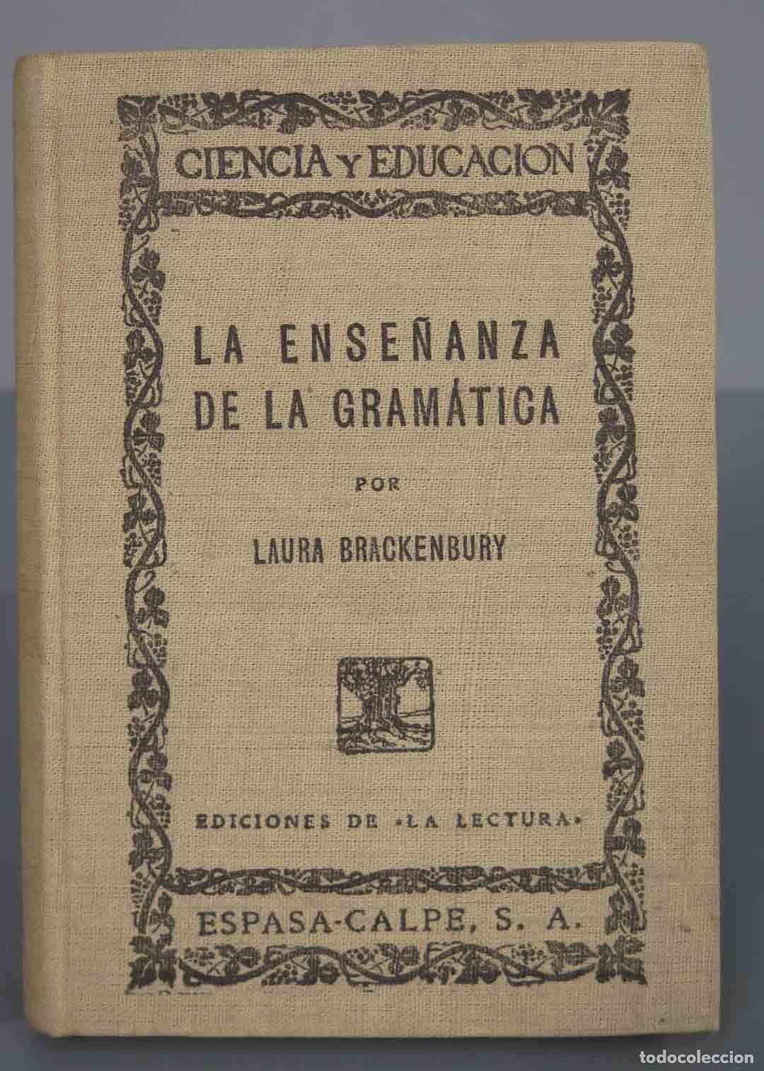 Libros antiguos: La ense&ntilde;anza de la gram&aacute;tica. BRACKENBURY - Foto 1