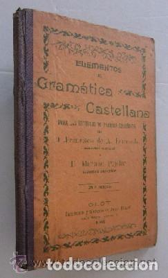Libros antiguos: ELEMENTOS DE GRAMATICA CASTELLANA - A&Ntilde;O 1902 - Foto 1