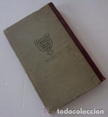 Libros antiguos: JUVENTUD - CUARTO LIBRO DE LECTURA - A&Ntilde;O 1910 - Foto 5