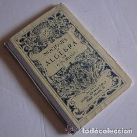 Libros antiguos: NOCIONES DE ALGEBRA - ED. BRU&Ntilde;O - Foto 3