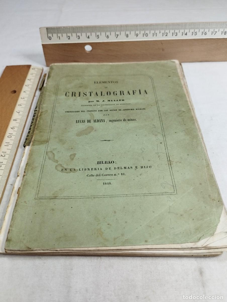 Libros antiguos: Elementos de cristalograf&iacute;a. M.J. Muller, 1848 - Foto 1