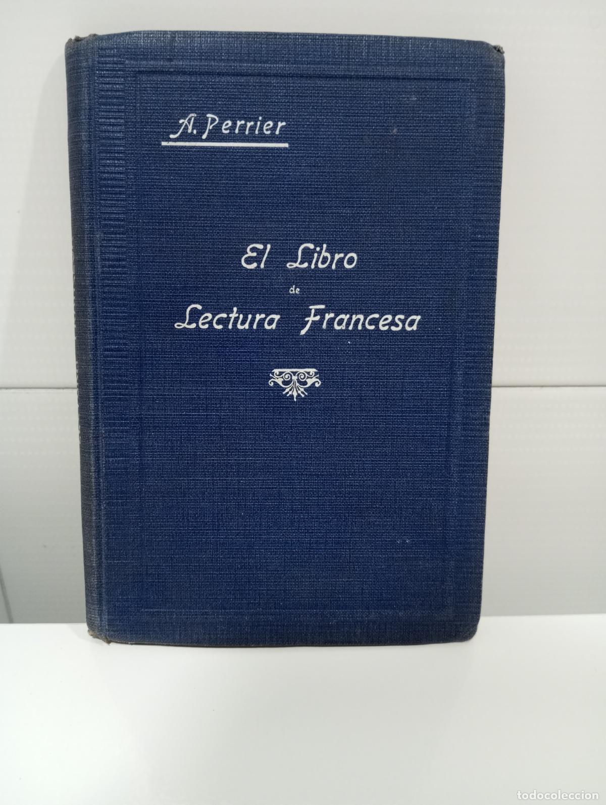 Libros antiguos: EL LIBRO DE LECTURA FRANCESA - Foto 1