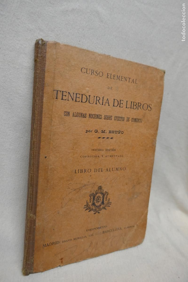 Libros antiguos: G. M. Bru&ntilde;o. CURSO ELEMENTAL DE Teneduria de libros - Foto 4