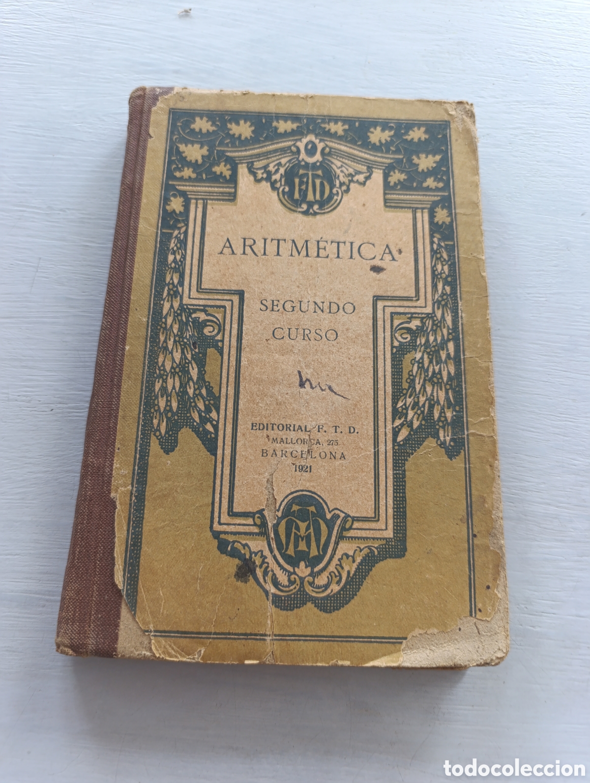 Libros antiguos: ARITM&Eacute;TICA, LIBRO SEGUNDO GRADO. 1921 - Foto 1