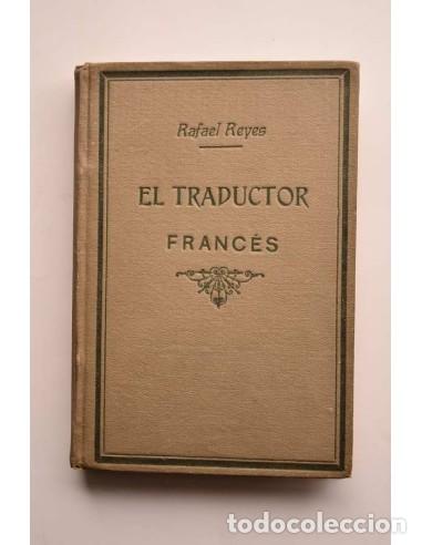 Libros antiguos: El traductor franc&eacute;s - REYES, Rafael - Foto 1