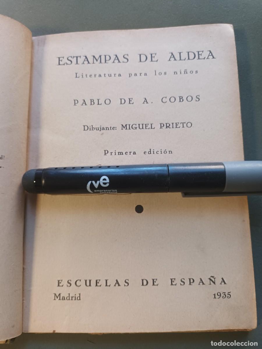 Libros antiguos: ESTAMPAS DE ALDEA -PABLO DE A. COBOS - 1&ordf; EDIC-1935 - Foto 2
