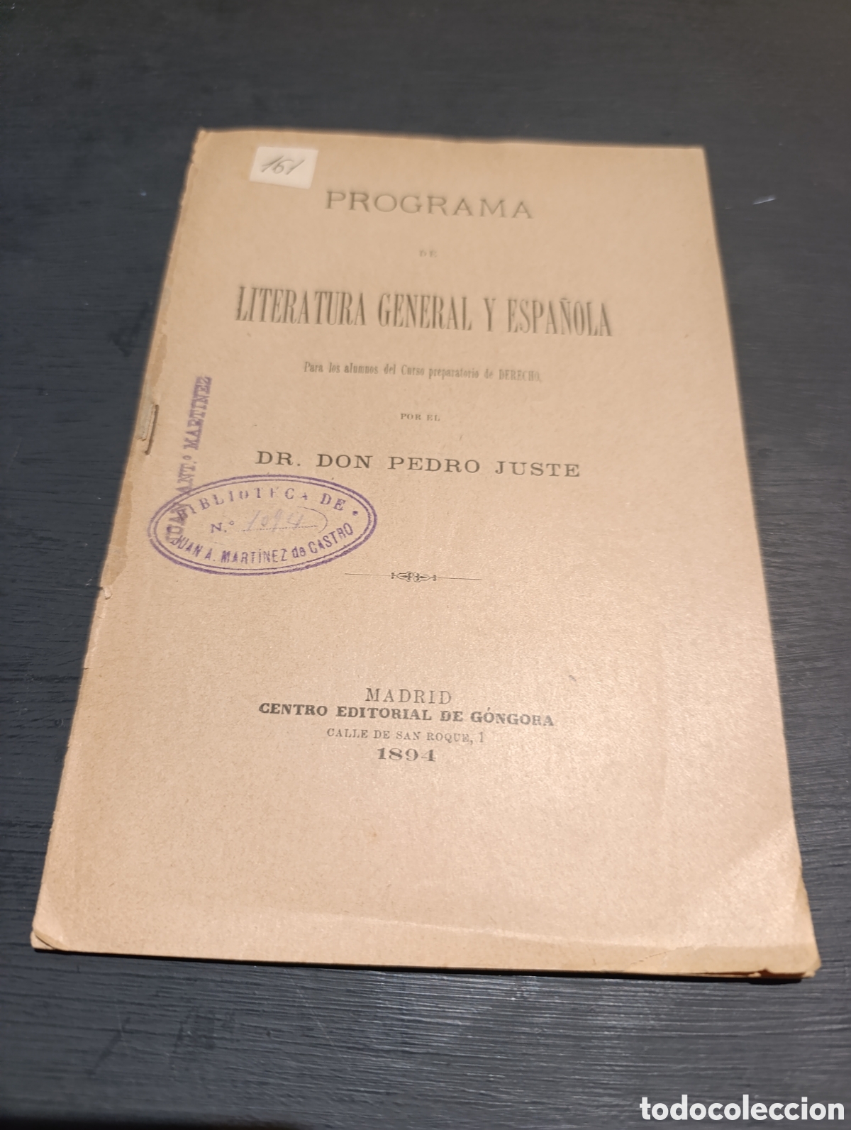 Libros antiguos: PROGRAMA DE LITERATURA GENERAL Y ESPA&Ntilde;OLA. Pedro Juste - Foto 1