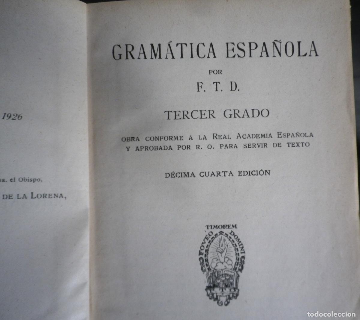 Libros antiguos: Gram&aacute;tica espa&ntilde;ola. Tercer grado 1926 - Foto 3