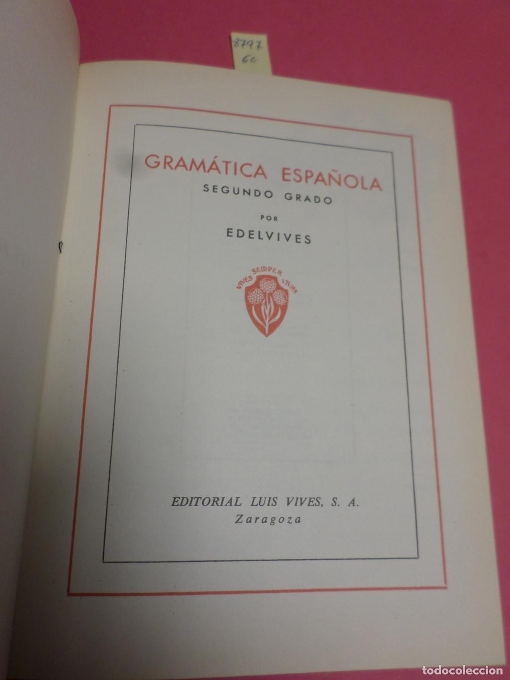 Libros antiguos: GRAMATICA SEGUNDO GRADO - LUIS VIVES - Vv.aa. - Foto 3
