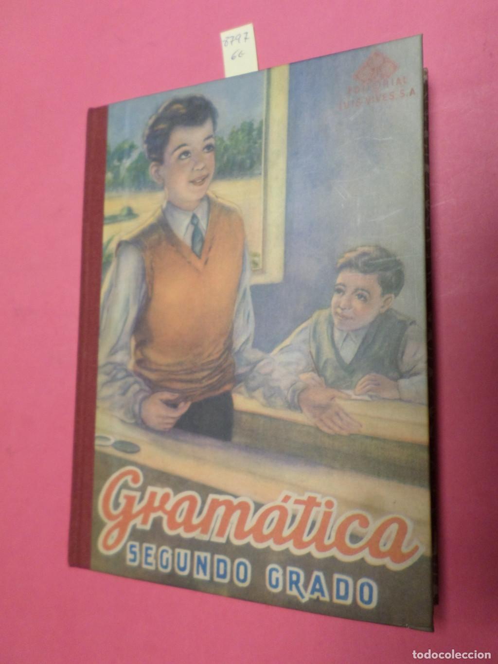 Libros antiguos: GRAMATICA SEGUNDO GRADO - LUIS VIVES - Vv.aa. - Foto 1