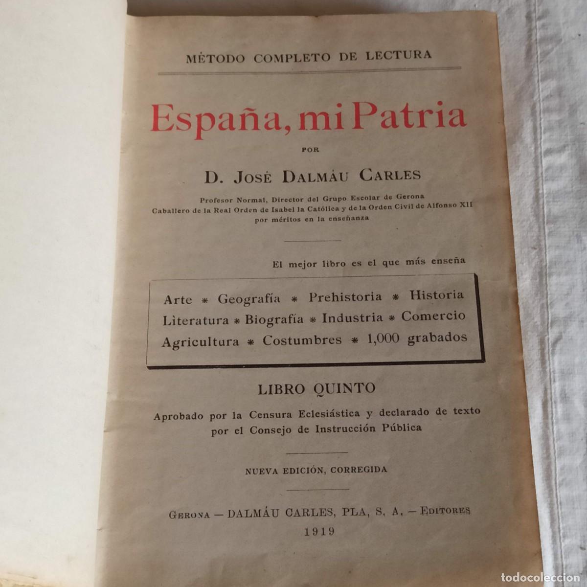 Libros antiguos: Libro Espa&ntilde;a mi patria 1919 - Foto 3