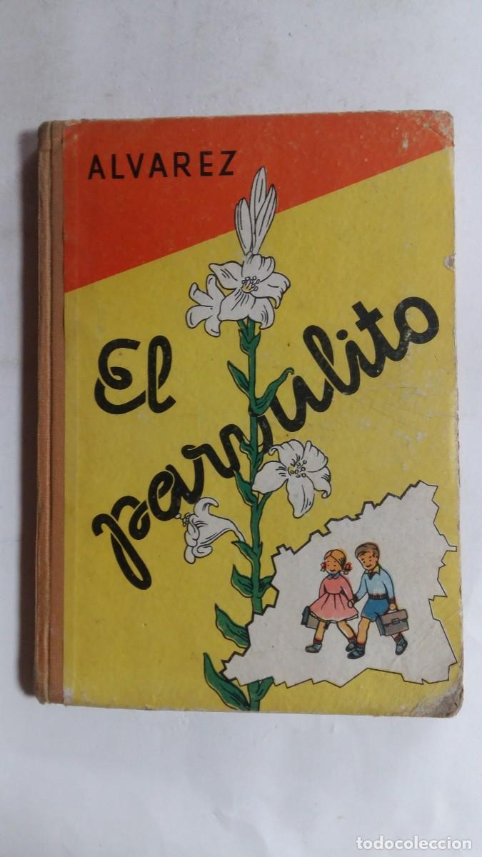 Libros antiguos: El Parvulito, &Aacute;lvarez, Ediciones Mi&ntilde;&oacute;n - Foto 1