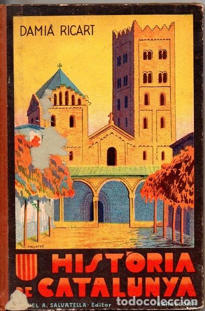 Libros antiguos: Hist&ograve;ria de Catalunya - Foto 1