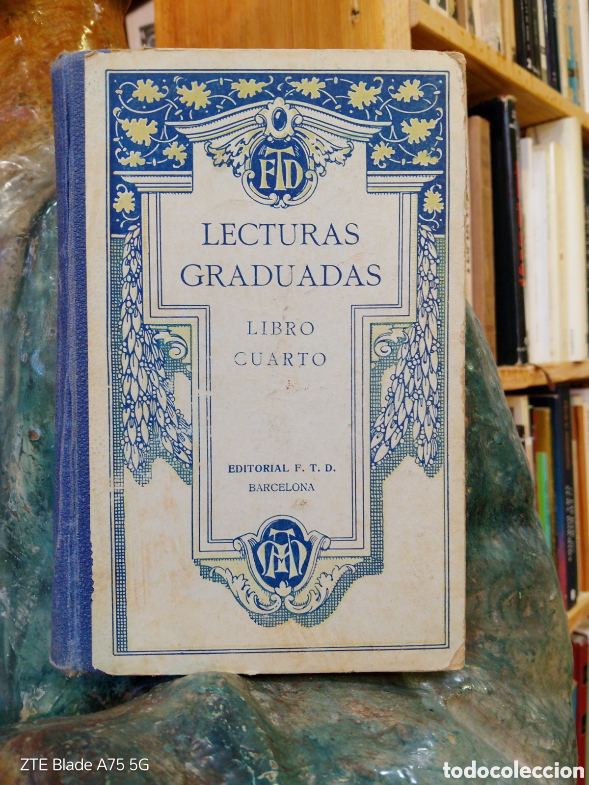 Libros antiguos: Lecturas graduadas. Libro cuarto. - Foto 1